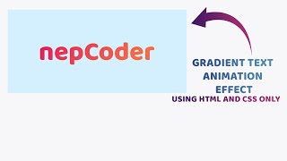 Gradient Text Animation Effect Using HTML and CSS Only