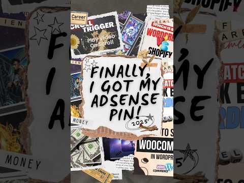 I Finally Got My AdSense PIN And It Changed Everything