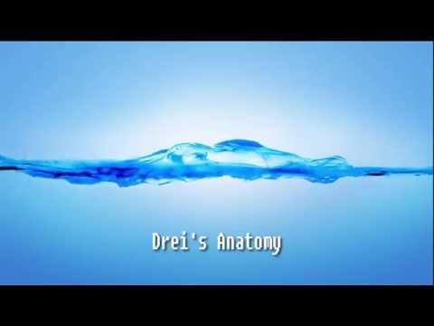 Drei's Anatomy - Episode 1