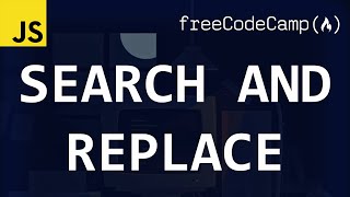 freeCodeCamp solutions - Search and Replace