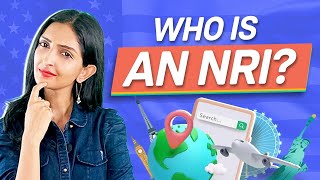 Who is an NRI? – Explanation as per Income Tax, Aadhaar and FEMA Act | Groww NRI