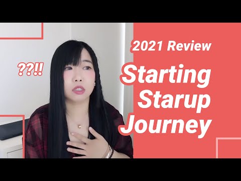 2021 Review - Starting startup journey  x  回顾2021——人在澳洲，被迫创业