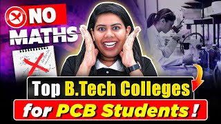 🤩BTech Without Maths | Top BTech Biotech Colleges for PCB Students #BTech #Biotech #PvtColleges #Eng