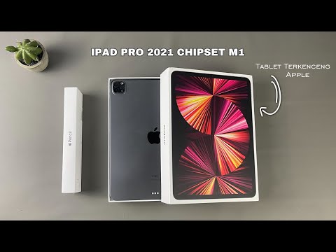 UNBOXING & REVIEW IPAD PRO M1 2021  11 INCH  256GB WARNA SPACE GREY - IPAD TERKENCANG DARI APPLE