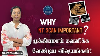 What are the things to look out for in NT Scan? | Dr.Vandanaa | Shukran Diagnostics