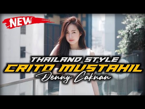 DJ CRITO MUSTAHIL THAILAND STYLE || DJ VIRAL TIKTOK