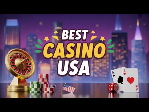 THE BEST ONLINE CASINOS FOR USA 🎰