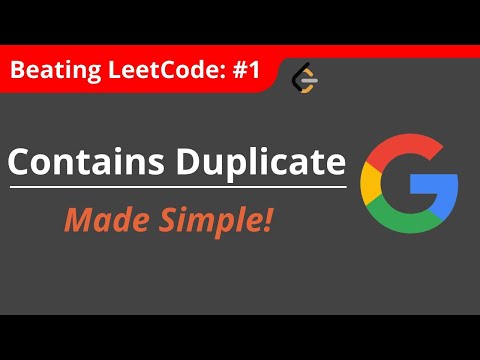 Contains Duplicate, Made Simple: Beating LeetCode #1