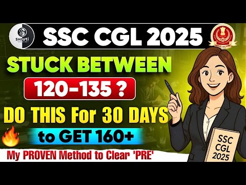 Increase Your Marks from 120-130 to 160+✅ SSC CGL 2025 Pre 🎯 My 30 days planning #ssccgl2025 #marks