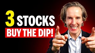 3 Stocks to Buy on the Dip - and 3 to Dump Fast