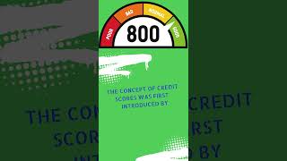 Do you know, when Credit Scores first introduced