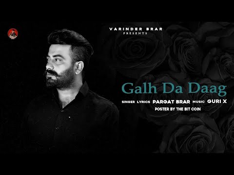 Latest Punjabi song 2021 | Galh Da Daag - Pargat Brar | New Punjabi Song 2021 | Varinder Brar