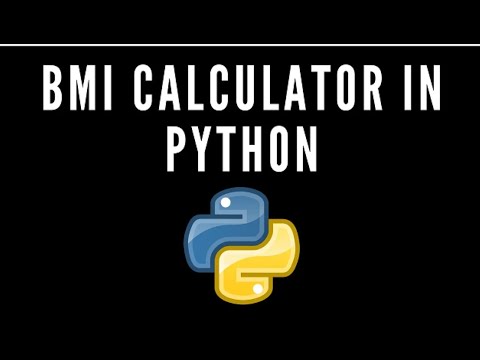 How to make a Bmi calculator in Python
