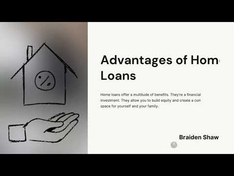 Why Choose a Home Loan? Braiden Shaw Explains Key Advantages