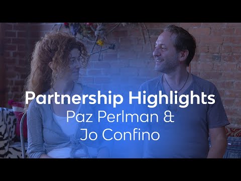 Paz Perlman & Jo Confino | Partnership Highlights
