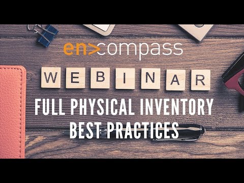 Full Physical Inventory Best Practices