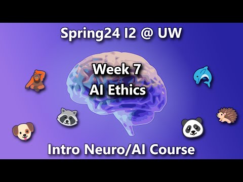 Intro Neuro AI Week 7 Recording