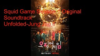Squid Game Korean Series Original Soundtrack Season 1 Unfolded-Jung Jae-il