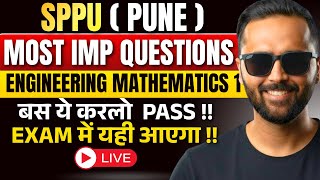 LIVE | Important Questions | Engineering Mathematics 1 |First Year Engineering | SPPU 2024 PATTERN