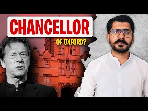 Imran Khan; Candidate for Oxford Chancellor || Success chances? || @abdulsaleem7264
