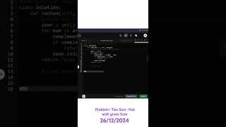 Two Sum - Pair with Given Sum। 26/12/24 #geeksforgeeks #python #gfg #coding #gfgpotd #dsa