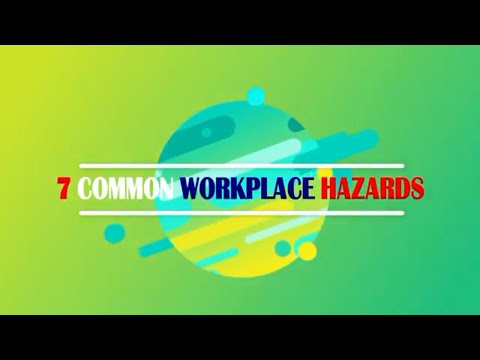 7 COMMON WORKPLACE HAZARDS