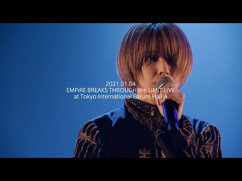 EMPiRE / ERROR [EMPiRE BREAKS THROUGH the LiMiT LiVE] at Tokyo International Forum HallA