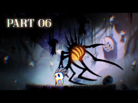 First time playing HOLLOW KNIGHT!   -  Part 06  -   (´꒳`)♡