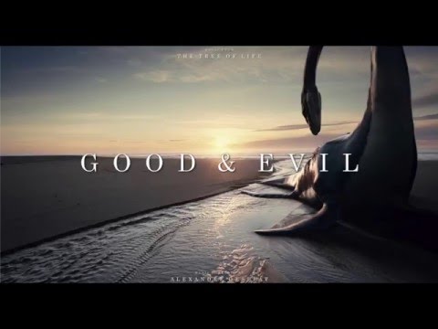 "The Tree of Life" Soundtrack - Good & Evil