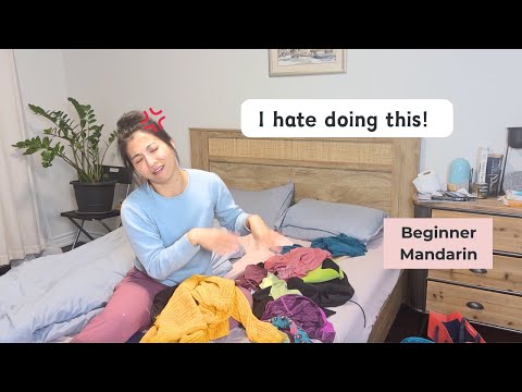 I don't like these chores AT ALL - High Beginner Mandarin (HSK2)