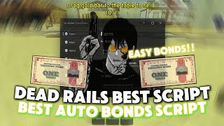 *OP* Dead Rails Best Script 🔥🧟‍♂️| Auto Bonds & Win, Kill Aura, Esp, Fly Bypass And More!