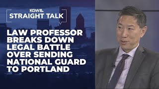 Law professor breaks down legal battle over National Guard in Portland