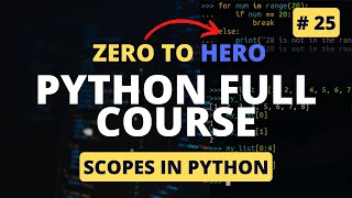 Variable Scope | Understanding the LEGB rule and global/nonlocal statements | Python Course 2023
