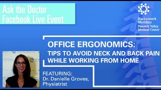 Office Ergonomics: Tips to Avoid Neck and Back Pain While Working from Home