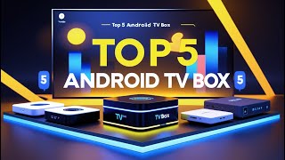 5 Best Android TV Box On AliExpress | Best Streaming Device 2025