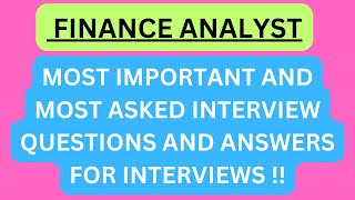 "Finance Analyst", Most Asked Interview Q&A in FINANCE ANALYST Interviews !! #finance #dataanalysis