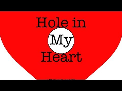 Hole in my heart ￼
