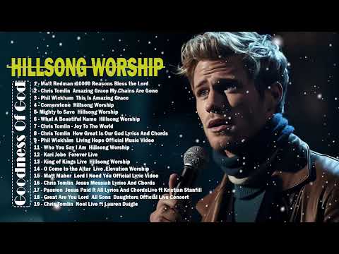 Praise Songs Of HILLSONG WORSHIP Greatest Ever 2023 - Top 50 Hillsong Praise and Worship Songs