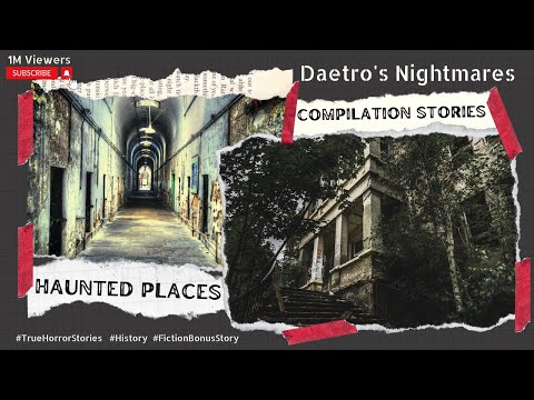 Haunted Places Compilation