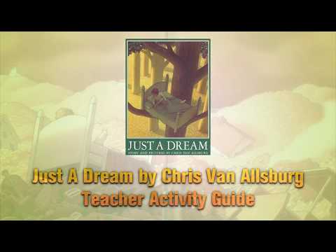 Critical Literacy Teacher Guides by Alexis Birner: Just A Dream by Chris Van Allsburg