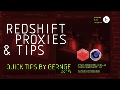 Gernge Quick Tips - Redshift Proxies | Cinema 4D Redshift