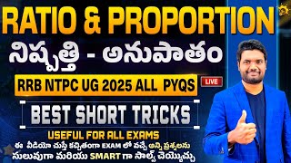Ratio & Proportion | RRB NTPC 2025 PYQs | 100% Shortcut Tricks for SSC, Bank, SI, Groups & All Exams