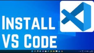 How to Download & Install VS Code on Windows 10/11 | Step by Step Guide