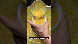 Pakistani Style Sevaiyan🥵🔥|| Indian Street Food