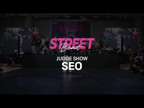 SEO | JUDGE DEMO | LOCKING YOUTH | STREET BEAT 2024