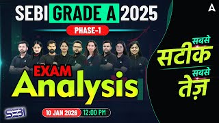 SEBI Grade A Phase 1 Analysis 2025 | Shift 1 SEBI Grade A Exam Analysis | Section-wise Review