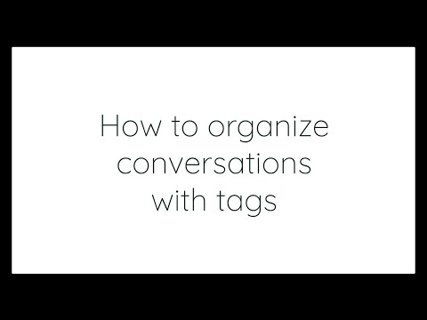 A guide to Yablo: Use tags to organize your conversations