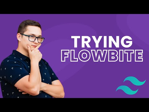 FlowBite - Tailwind CSS components library | Walkthrough