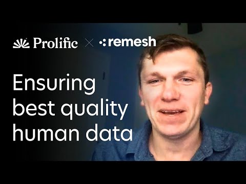 How Remesh Guarantees High-Quality, Fast, AI-Powered Research | Prolific