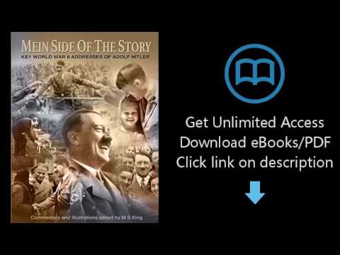 Download Mein Side of the Story: Key World War 2 Addresses of Adolf Hitler PDF